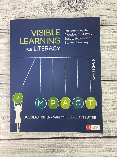 Corwin Literacy Ser.: Visible Learning for Literacy, Grades K-12 : Implementing