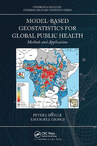 Model-based Geostatistics for Global Public Health by Peter J... - 9781032093642