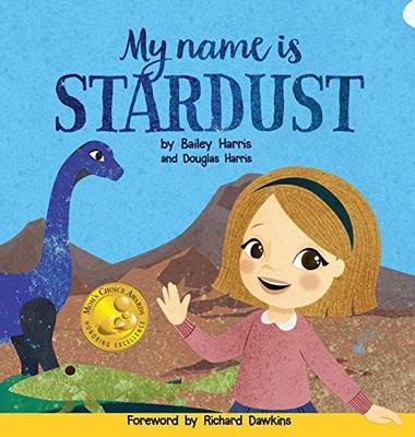 Bailey Harris Douglas Harris My Name is Stardust (Gebundene Ausgabe)