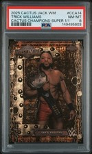 Marketplace image: 2025 Chrome WWE CJ X WM Cactus Champions Trick Williams Superfractor 1/1 PSA 8