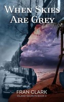Fran Clark | When Skies Are Grey | Taschenbuch | Englisch (2024)