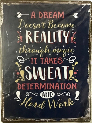 FREE SHIPPING! BUY or make OFFER B4 it s SOLD! Dream reality 12x16 TIN SIGN Bx1
