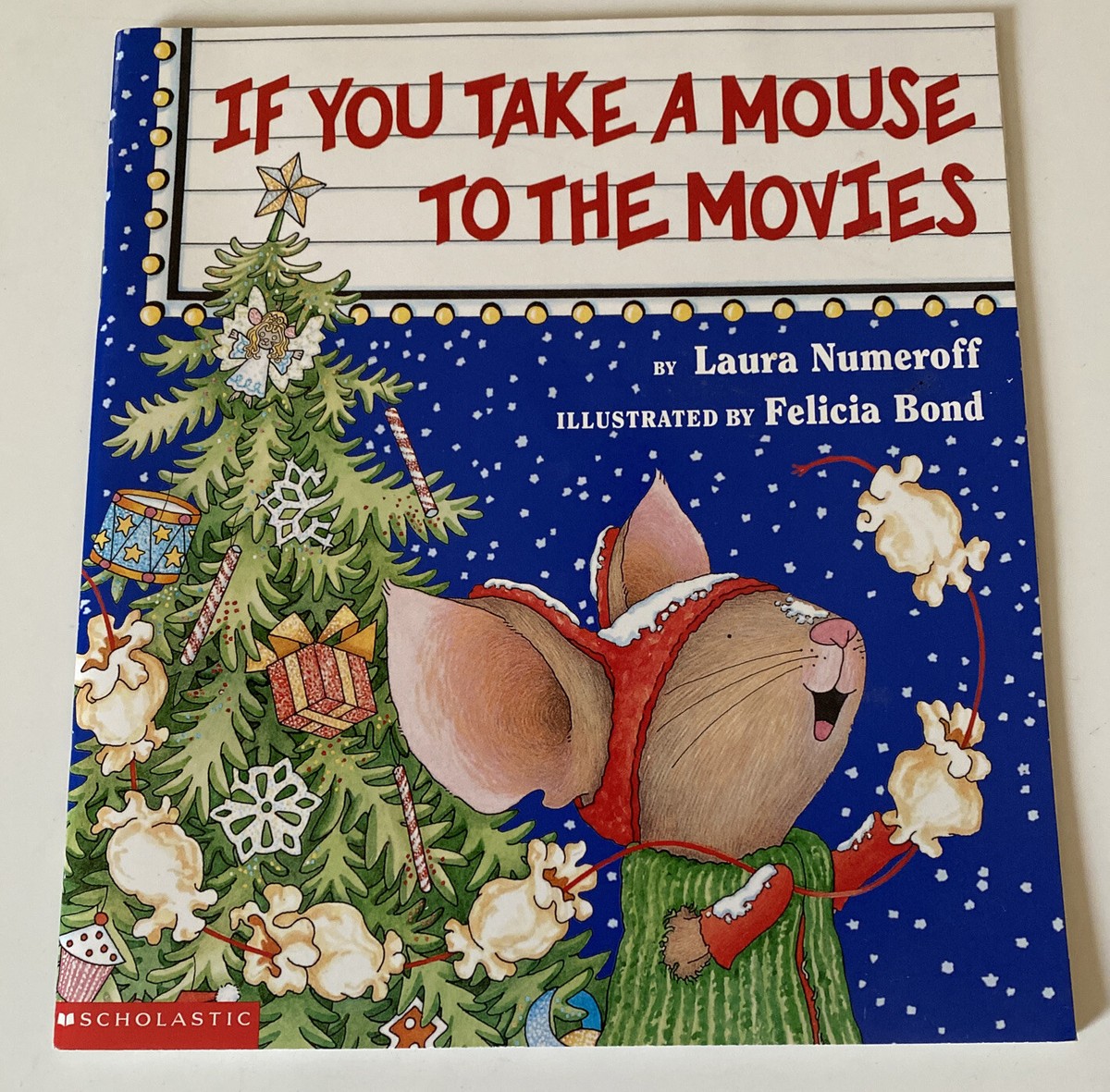 If You Take a Mouse to the Movies by Laura Numeroff Holiday Read
