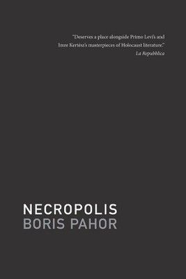 Boris Pahor Necropolis (Paperback) Slovakian Literature