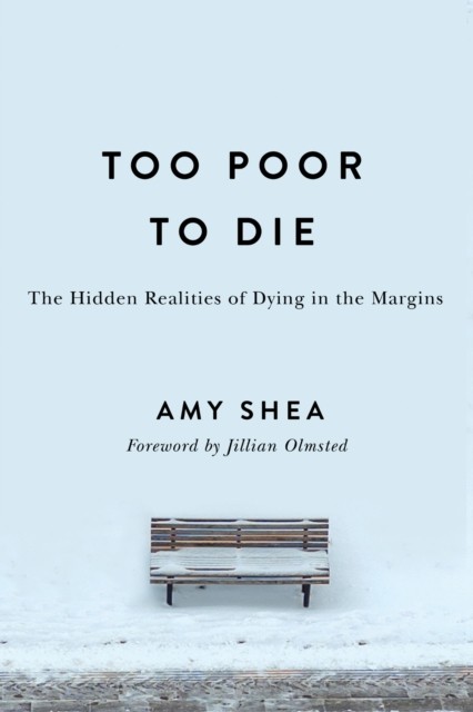 Too Poor to Die: The Hidden Realities of Dying in the Margins - Image 4