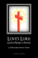 John Ford | Love's Lure | Taschenbuch | Englisch (2011) | iUniverse