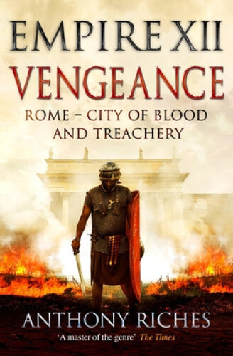 Vengeance: Empire XII (Empire series) by Riches, Anthony
