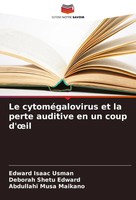 Edward Isaac Usman (U. A.) | Le CytoméGalovirus Et La Perte Auditive En Un...