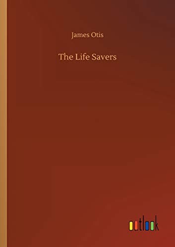 The Life Savers by Otis, James  New 9783732687893 Fast Free Shipping<-