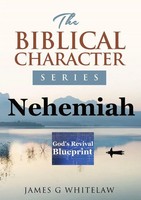 James G Whitelaw | Nehemiah (Biblical Character Series) | Taschenbuch | Englisch