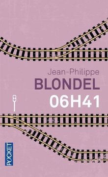 06h41 von BLONDEL, Jean-Philippe | Buch | Zustand gut