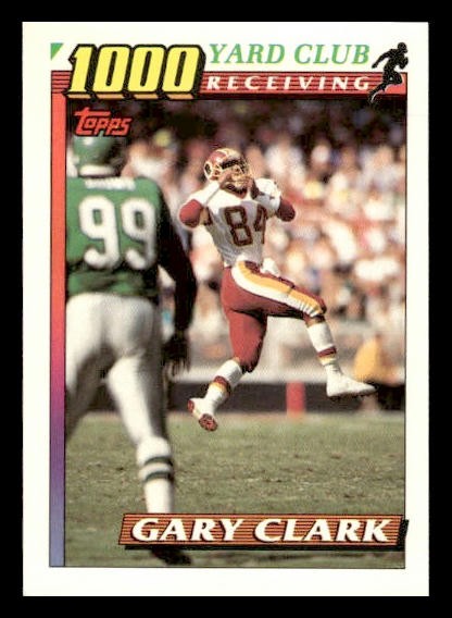 1991 Topps #9 Gary Clark 1000 Yard Club Washington Redskins