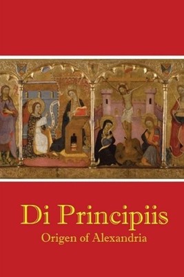 De Principiis by Origen of Alexandria Paperback Book