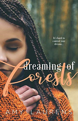 Dreaming of Forests - Taschenbuch / Softback NEU Laurens, Amy 09.07.2019