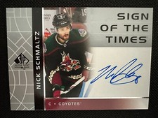 2022-23 SP Authentic Hockey Nick Schmaltz #RSOTT-NS Rookie Sign Of The Times RC