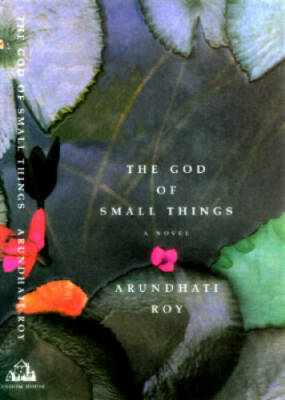 the god of small things 1997 the god of small things 1997