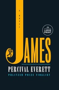 James : A Novel Paperback Percival Everett