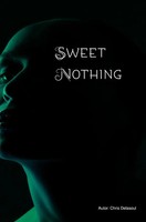 Chris Delasoul | Sweet Nothing | Taschenbuch | Deutsch (2025) | De | 72 S.