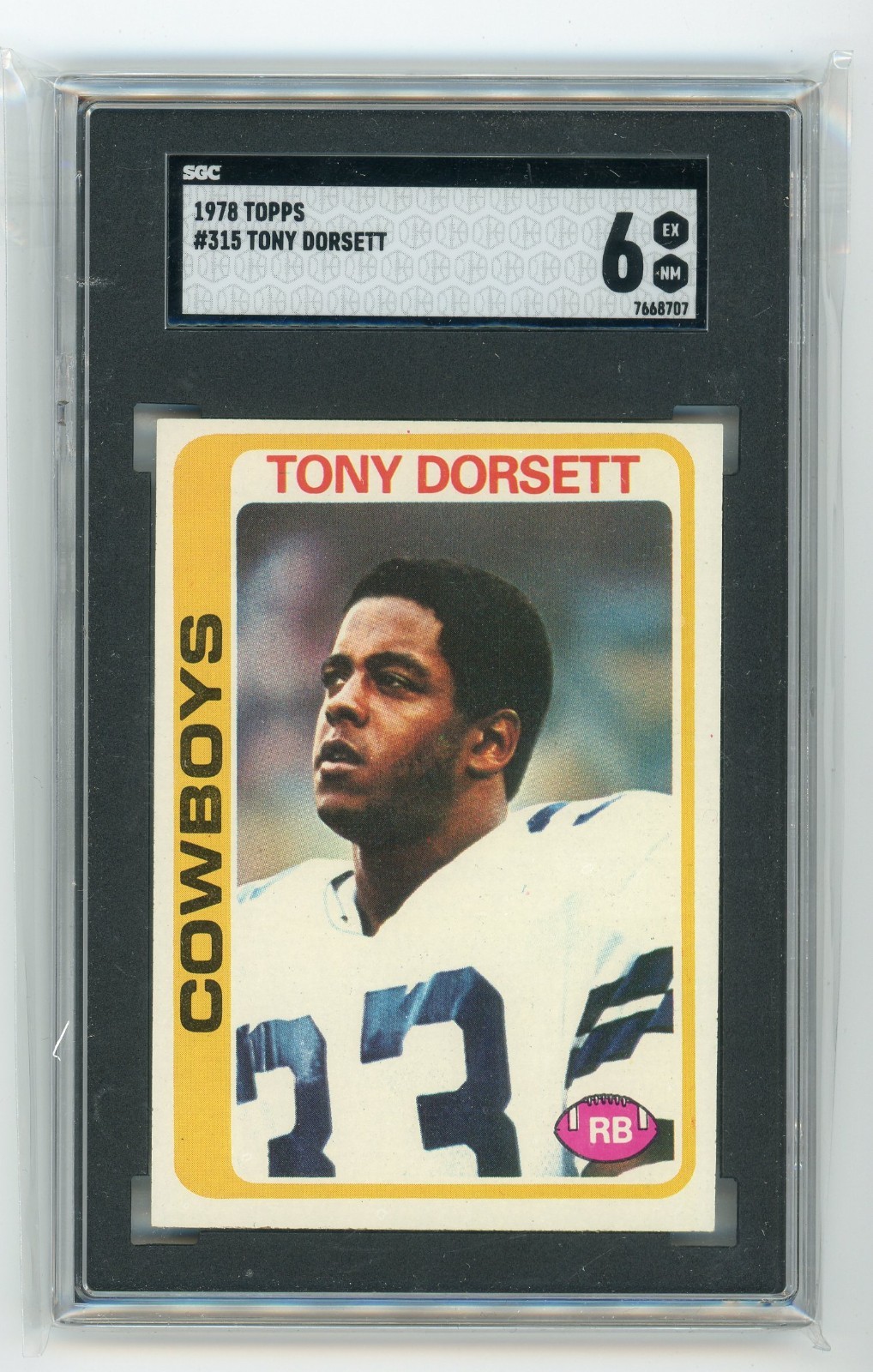 SGC 6 - 1978 Topps Football TONY DORSETT RC #315 Cowboys