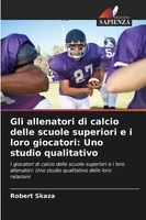 Robert Skaza | Gli Allenatori Di Calcio Delle Scuole Superiori E I Loro...