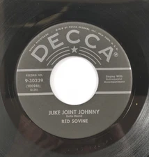 Red Sovine – Juke Joint Johnny ~ Hot 1957 Rockabilly Decca w/Grady Martin