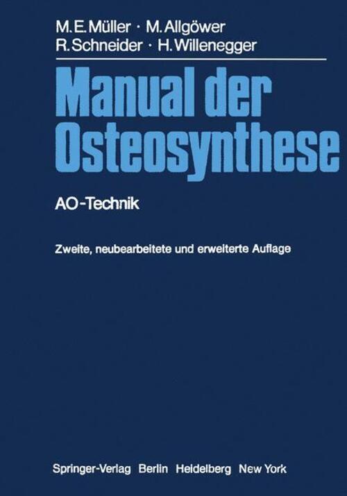 Thumbnail - Manual Der Osteosynthese Ao-technik Hans Willenegger (u. A.)