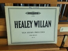  Healy Willan: 10 Hymn Preludes, set 2; organ Peters 