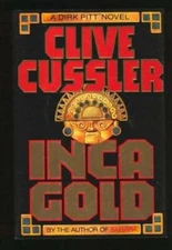 Inca Gold - Hardcover By Cussler, Clive - VERY GOOD