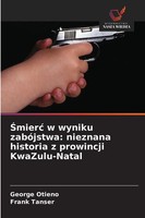George Otieno (U. A.) | ¿Mier¿ W Wyniku ZabóJstwa: Nieznana Historia Z...