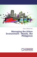 David J. Edelman | Managing The Urban Environment - Manila, The Philippines