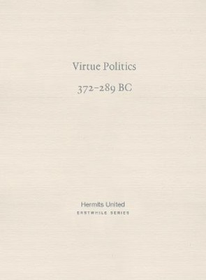 Mencius Virtue Politics (Taschenbuch) Erstwhile Series