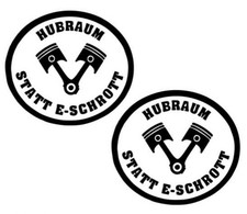 2  Hubraum statt E-Auto Autoaufkleber Sticker 10x10cm Lustig Motorrad Tuning LKW