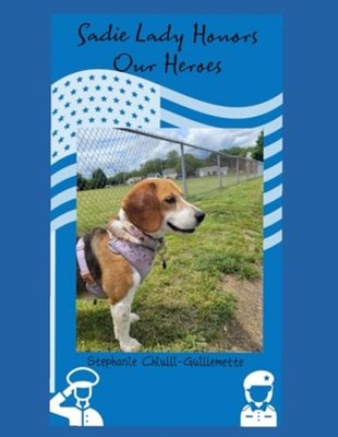 Sadie Lady - Honors Our Heroes -  NEW STEPHANIE L. CH 2024-05-19