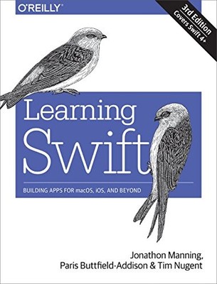 Learning Swift: Building Apps for macOS, iOS, and Beyond by Paris Buttfield-Add