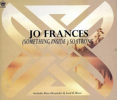 JO FRANCES - Something Inside so Strong CD Single Synth-Pop Trance House VGC