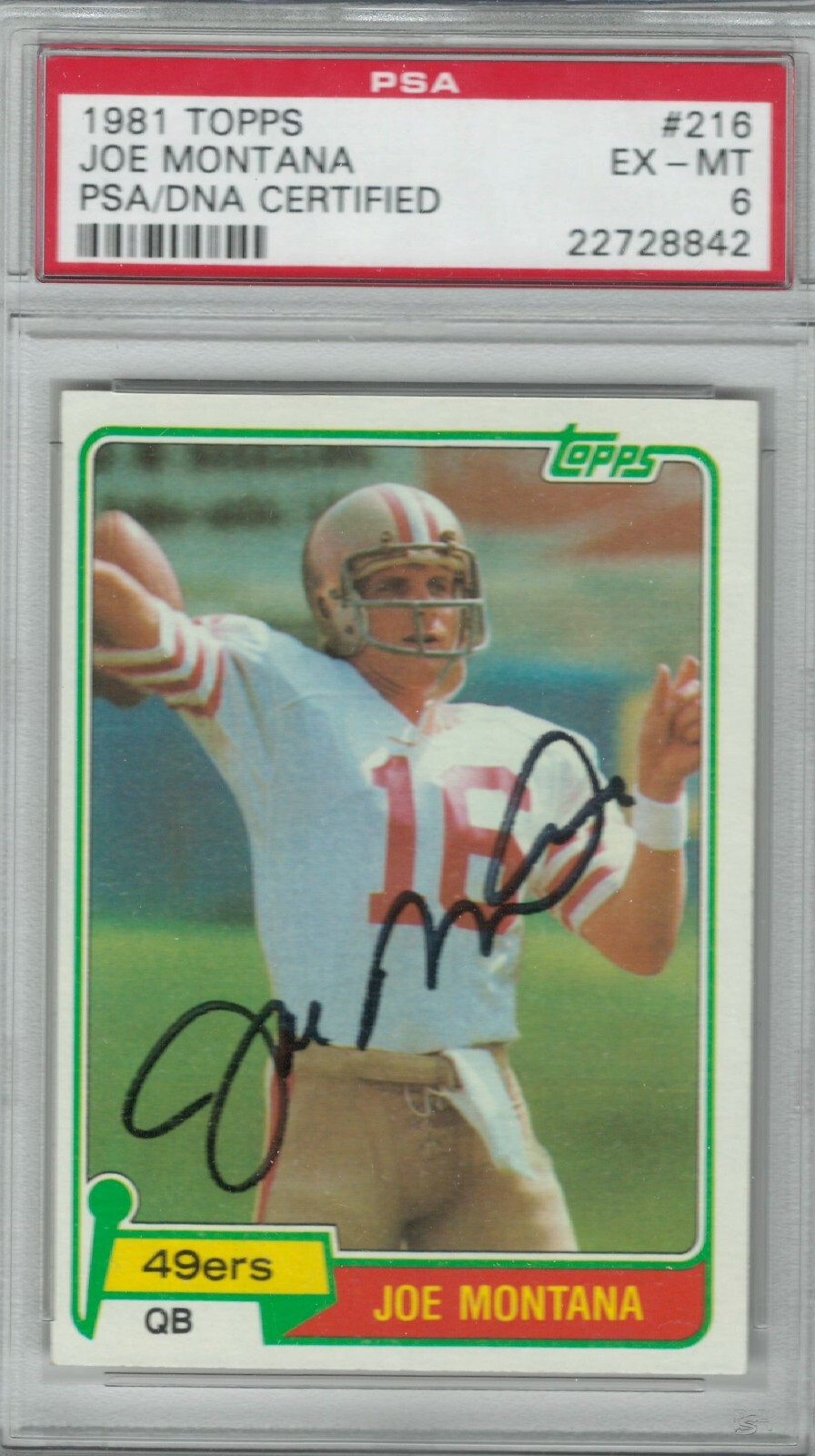 1981 Topps JOE MONTANA RC Rookie #216 PSA DNA Auto Autograph 6