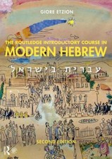 Routledge Introductory Course in Modern Hebrew : Hebrew in Israel, Paperback ...
