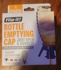 Flip-it! Bottle Emptying Cap Reusable Get Every Drop NEW