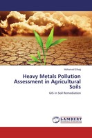 Mohamed Elhag | Heavy Metals Pollution Assessment In Agricultural Soils | Buch