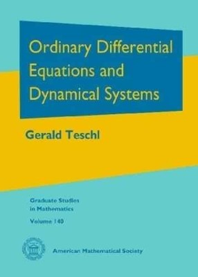 Ordinary Differential Equations and - Hardcover, by Teschl Gerald - Very Good