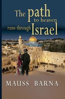 Luis Gomez | The Path To Heaven Runs Through Israel | Taschenbuch | Englisch