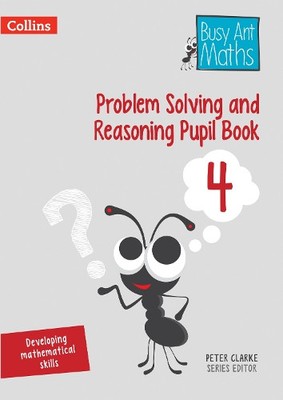 Peter Clarke Problem Solving and Reasoning Pupil Book 4 (Paperback) (UK IMPORT)