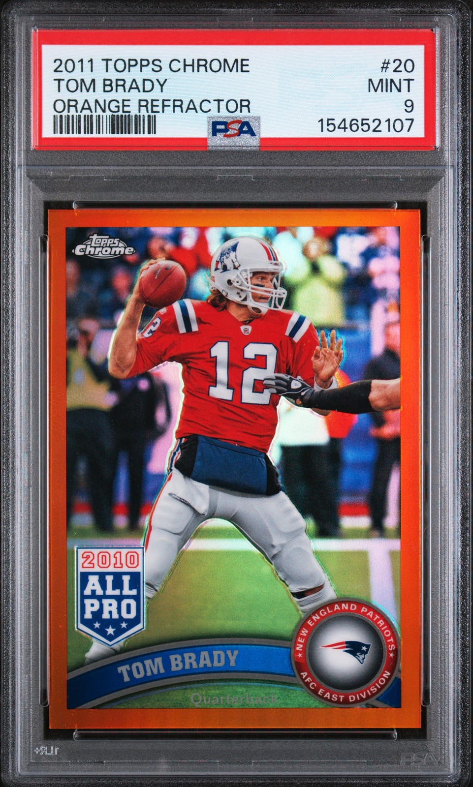 2011 TOPPS CHROME ORANGE REFRACTOR #20 TOM BRADY PSA 9