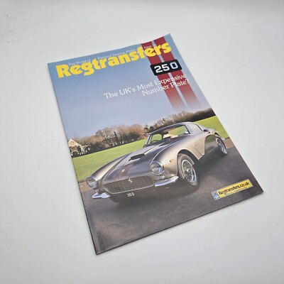 Reg Transfers Issue 35 - Ferrari 250 - The UK's Most Expensive Plate?