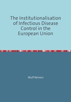 Wulf Reiners | The Institutionalisation Of Infectious Disease Control In The...