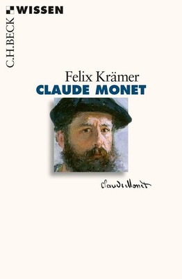 Claude Monet ~ Felix Krämer ~  9783406706424