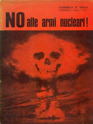 NEIN ZU ATOMWAFFEN! SOZIALWISSENSCHAFTEN CARMELO R. VIOLA BIBLIOTHEK DER F.A.I.
