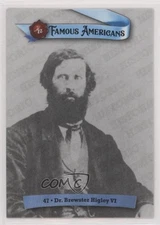 2021 Historic Auto Famous Americans Dr Brewster Higley VI #47 mp7