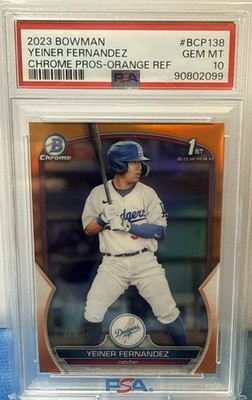 2023 Bowman Yeiner Fernandez 1st Bowman #BCP-138 Dodgers True Orange /25 PSA10