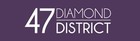 47 Diamond District 47 Diamond District